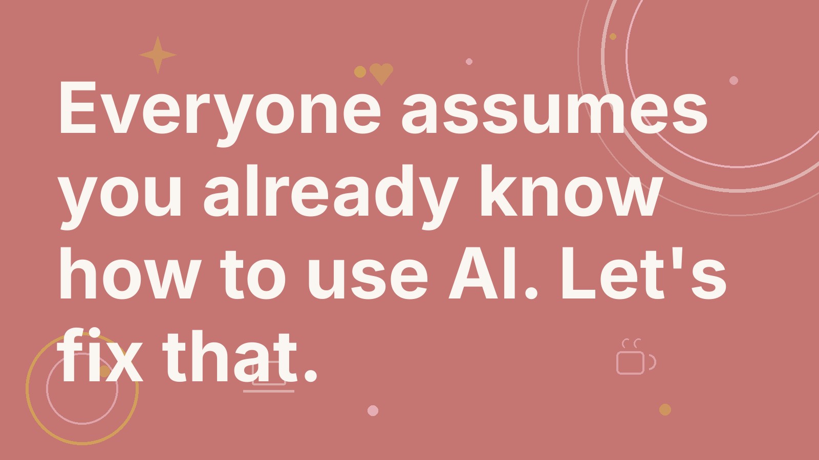 Cover image for "How to start using AI"